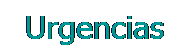 Cuadro de texto: Urgencias

